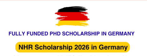 
	2026 NHR Fully Funded Scholarship in Germany
