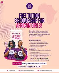 
	2025 Bloom Scholars Program  For Africans
